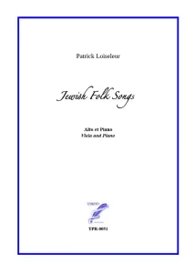Jewish Folk Songs for Viola and Piano (Loiseleur) 