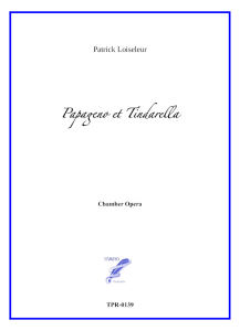 Papageno and Tindarella (Patrick Loiseleur)
