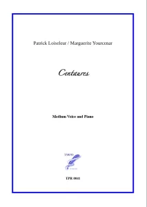 Centaures for Baritone and Piano (Loiseleur/Yourcenar)