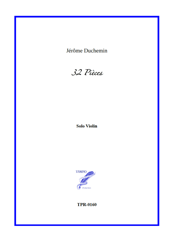 32 Pieces for Solo Violin (Duchemin)