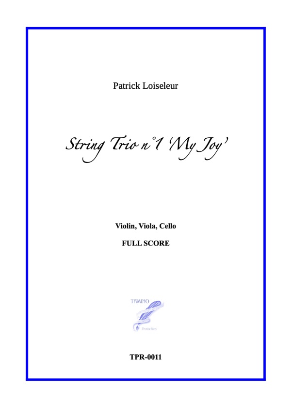 String Trio n°1 "My Joy" (Loiseleur)