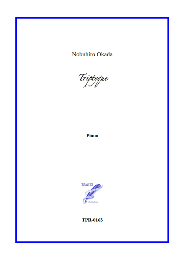 Triptyque for solo piano (Okada) Triptyque for solo piano (Okada)