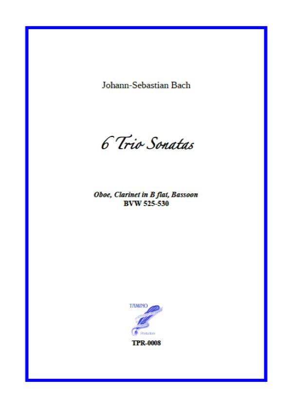 Complete Trio Sonatas BWV 525-530 for Oboe, Clarinet, Bassoon (Bach)