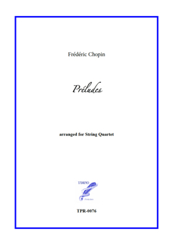 Prelude 20 arranged for String Quartet (Chopin)