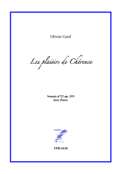 Piano Sonata n°22 "Les Plaisirs de Chérence" (Greif)