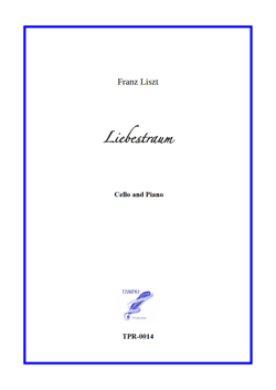 Liebestraum for Cello and Piano (Liszt)