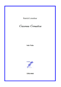 Ciaconna Cromatica for Solo Viola (Loiseleur)